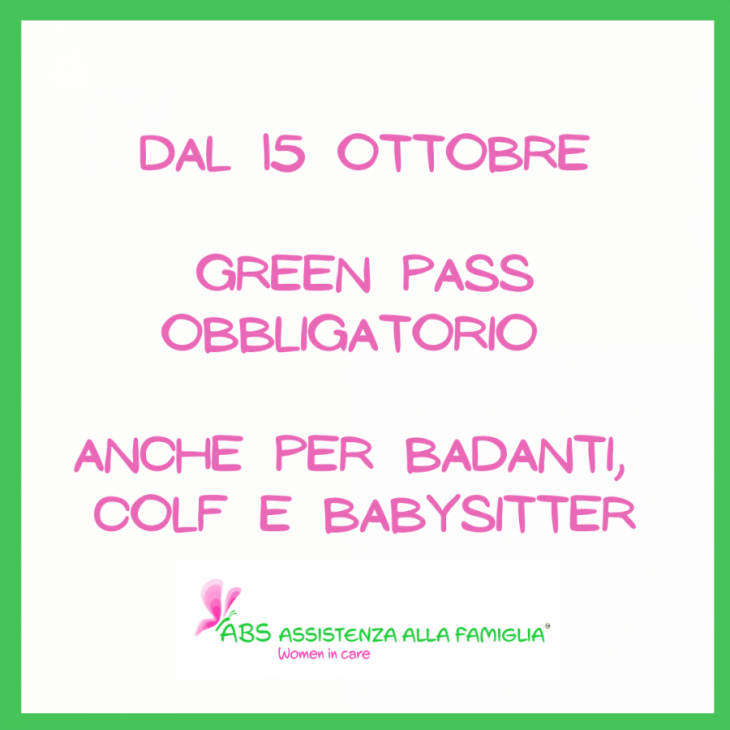 GREEN PASS OBBLIGATORIO DAL 15 OTTOBRE 2021